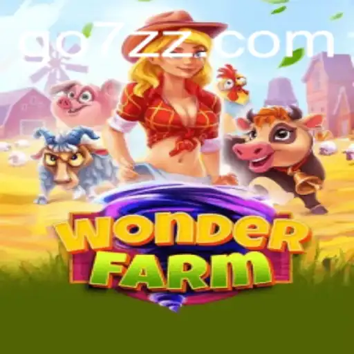 Discover the World of WonderFarm: A Thrilling Gaming Experience
